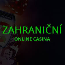 Zahraniční casina pro české hráče - Kde najít nejlepší zábavu