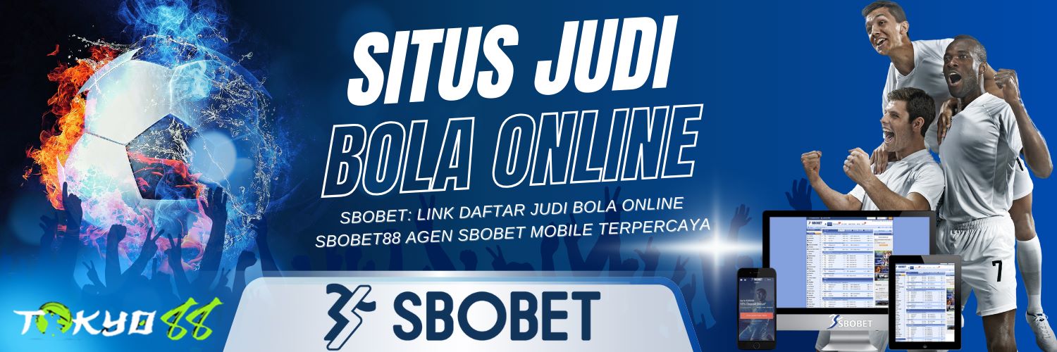 Panduan Lengkap Agen Betting Sbobet Online Cara Menang dan Tips Terbaik